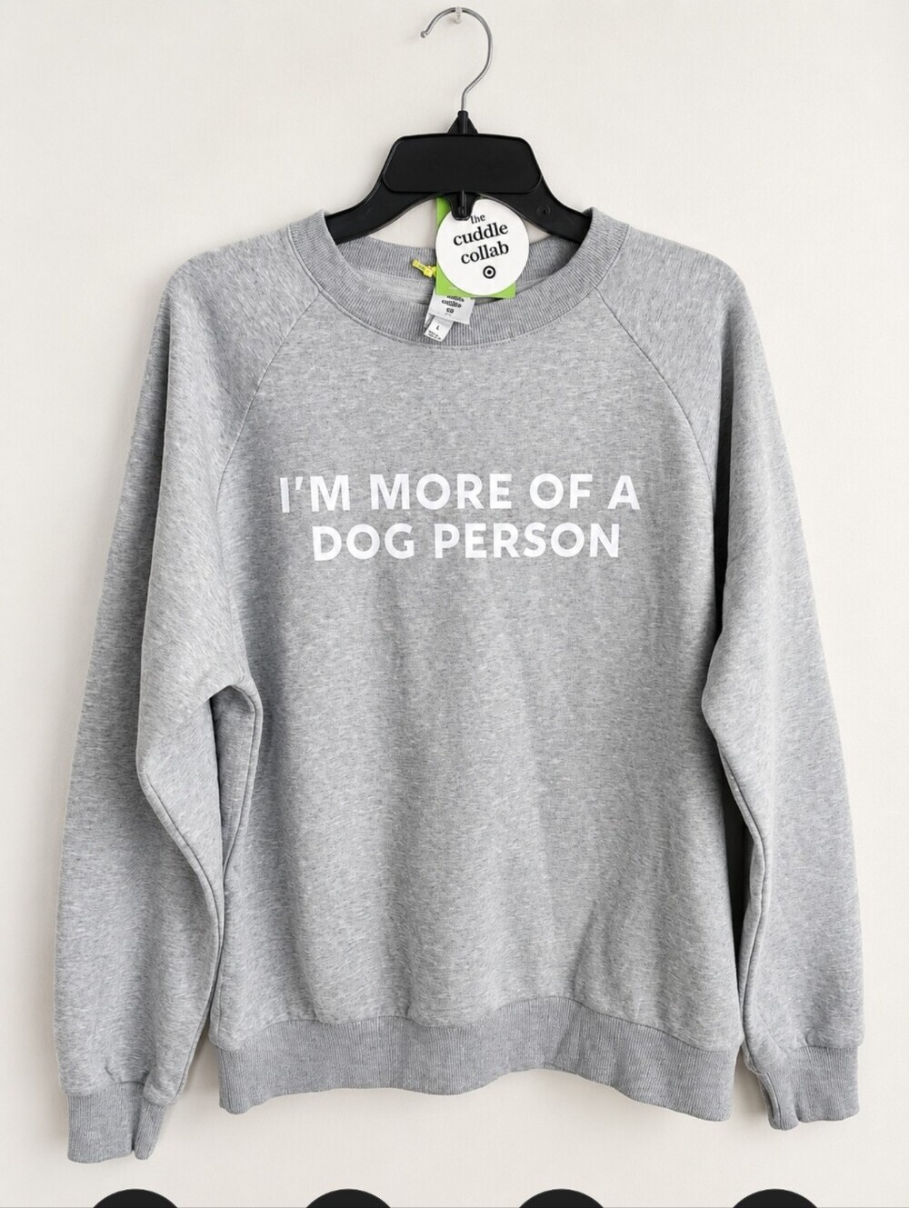 The Cuddle Collab for Target "I'm More of a Dog Person" Gray Graphic Sweatshirt - Picture 3 of 5